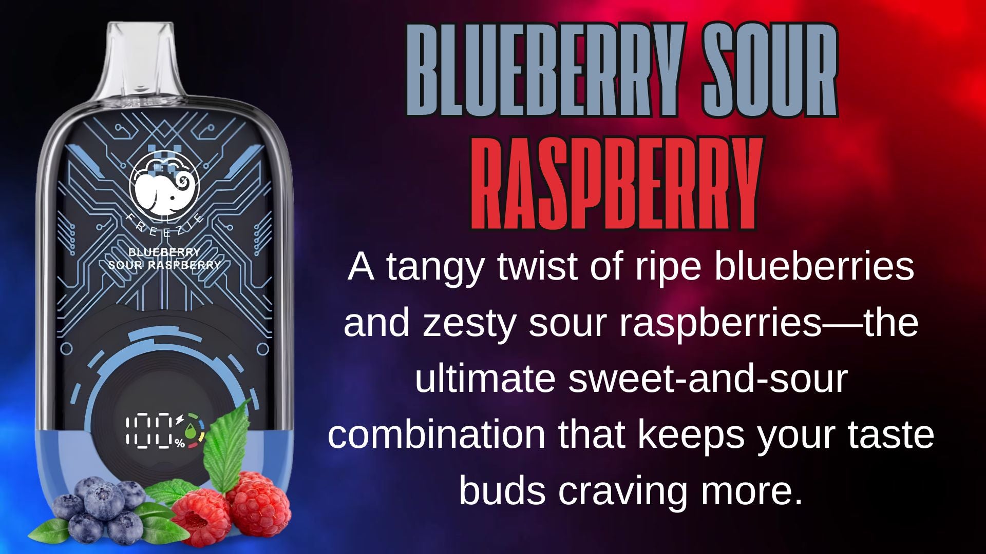 Blueberry Sour Raspberry